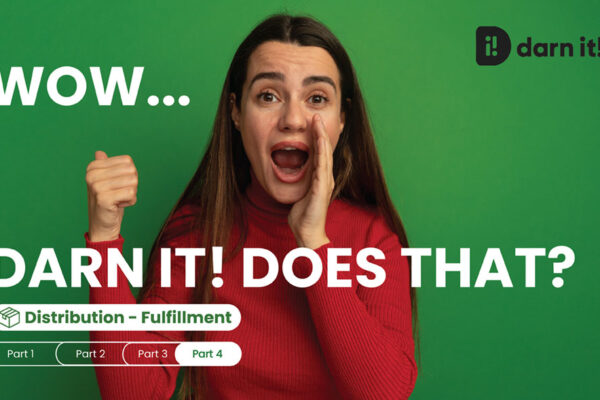 Image depicting Distribution - Fulfillment - Wow Darn It! Does That?!!
