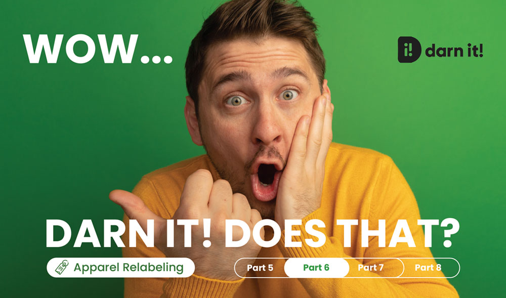 Apparel Relabeling Wow Darn It Does That Darn It Apparel Relabeling Wow Darn It Does That Darn It